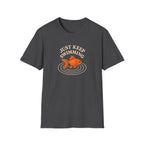 Just Keep Swimming T-Shirt