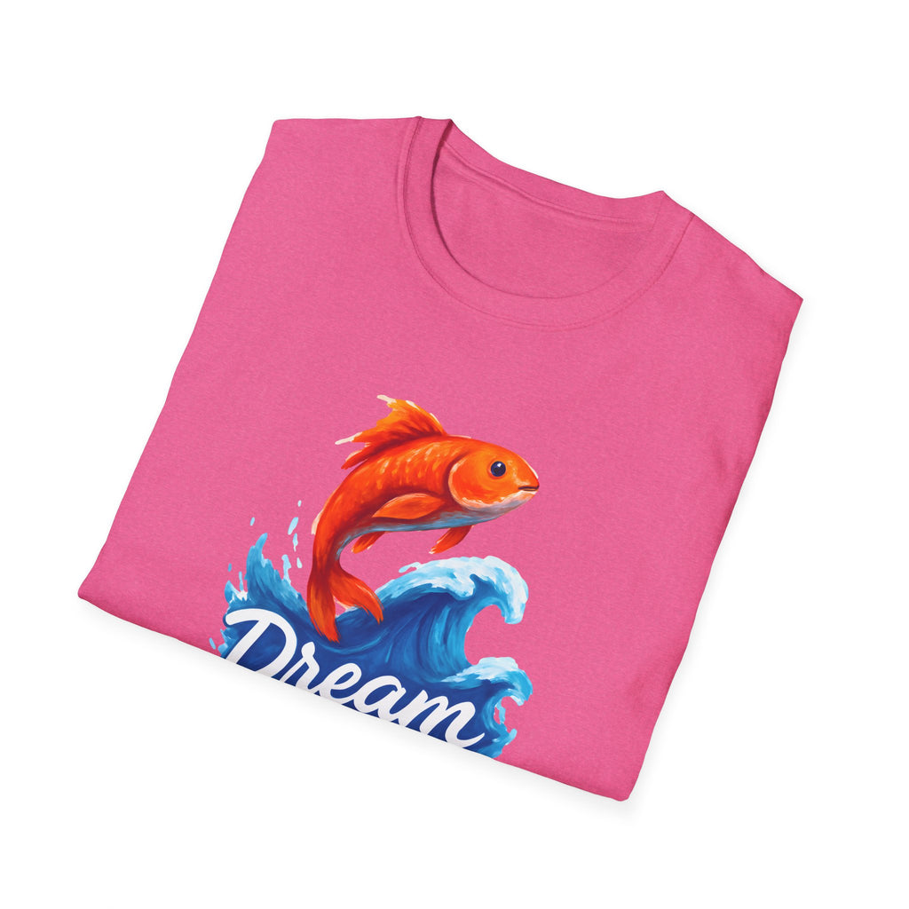 Dream Big T-Shirt