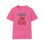 Cats Before People T-Shirt