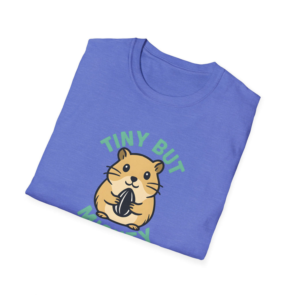 Tiny But Mighty T-Shirt
