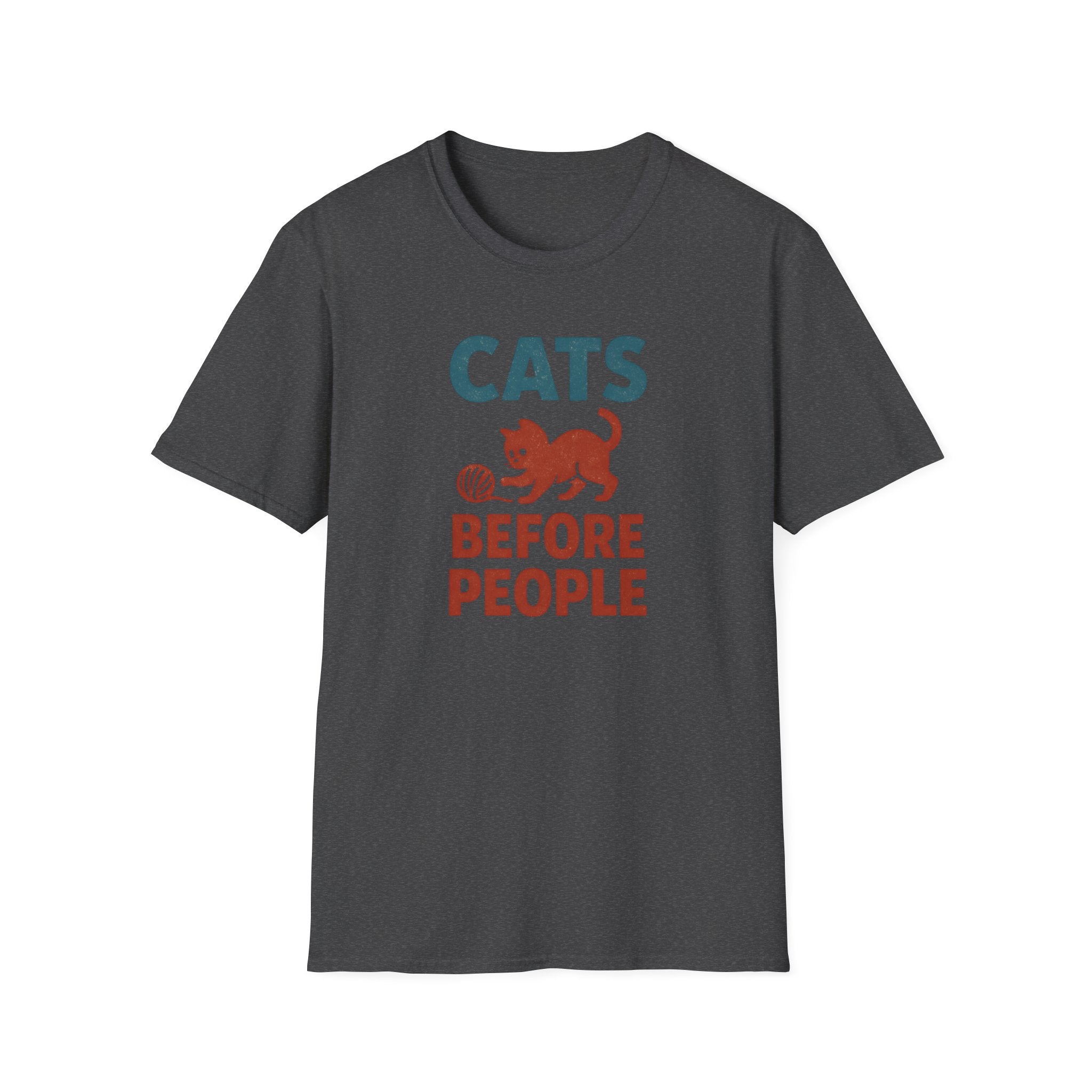 Cats Before People T-Shirt