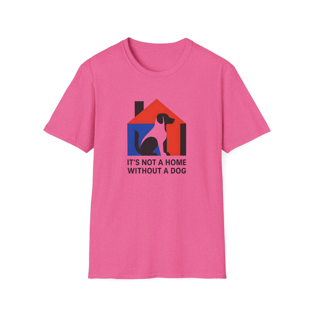 It's Not a Home T-Shirt